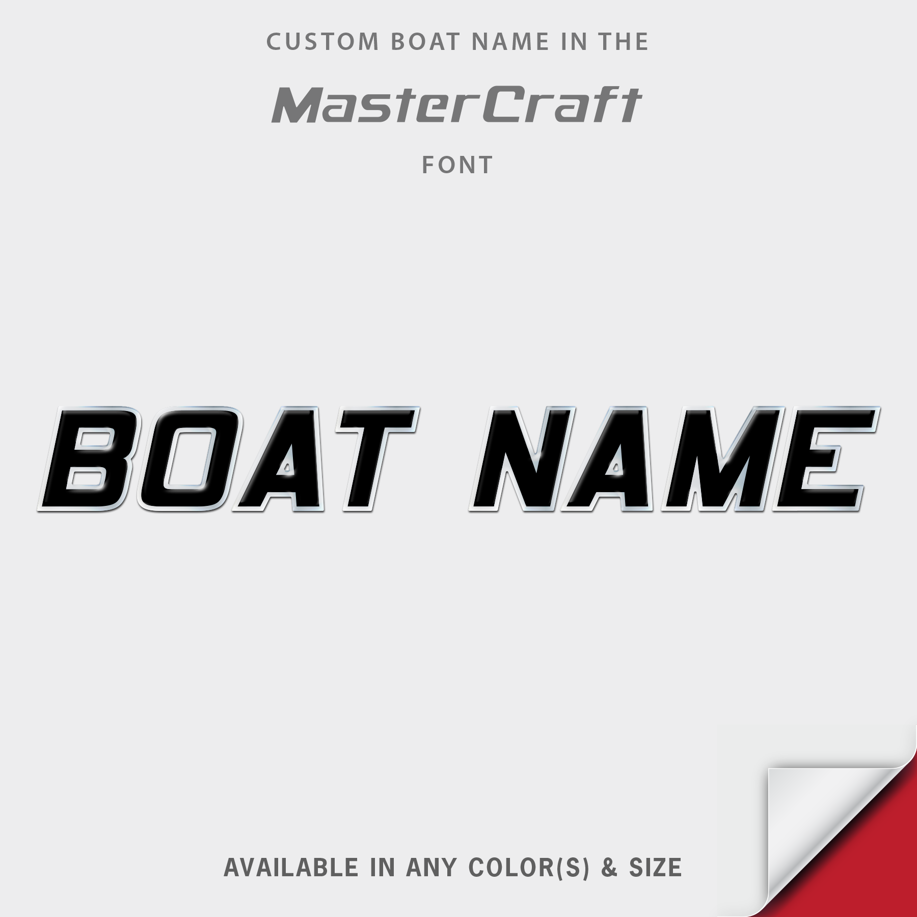 1990-2013 MasterCraft Domed Boat Name