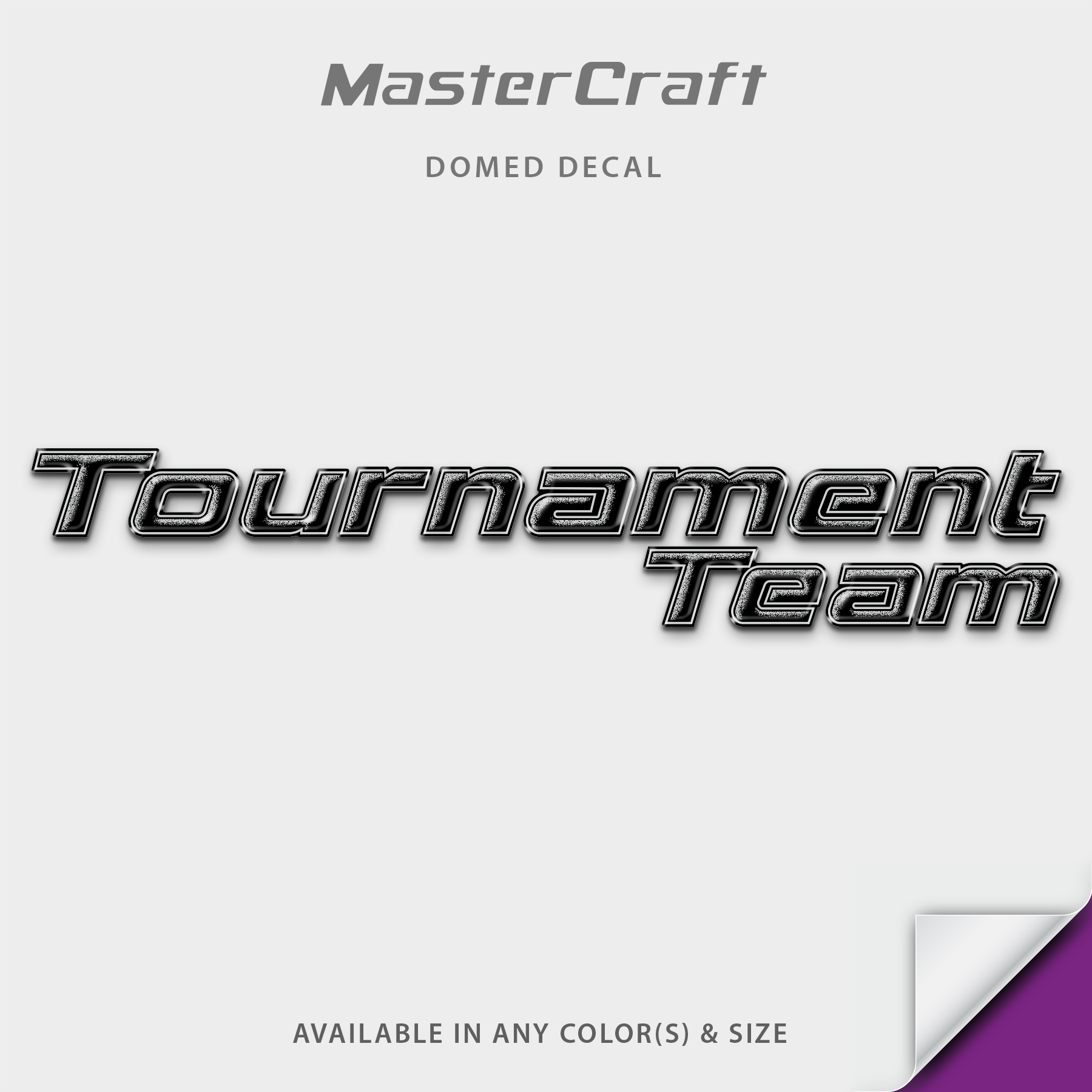 2004-2006 MasterCraft Tournament Team Domed Boat Decal, Factory Decal Matched Colors