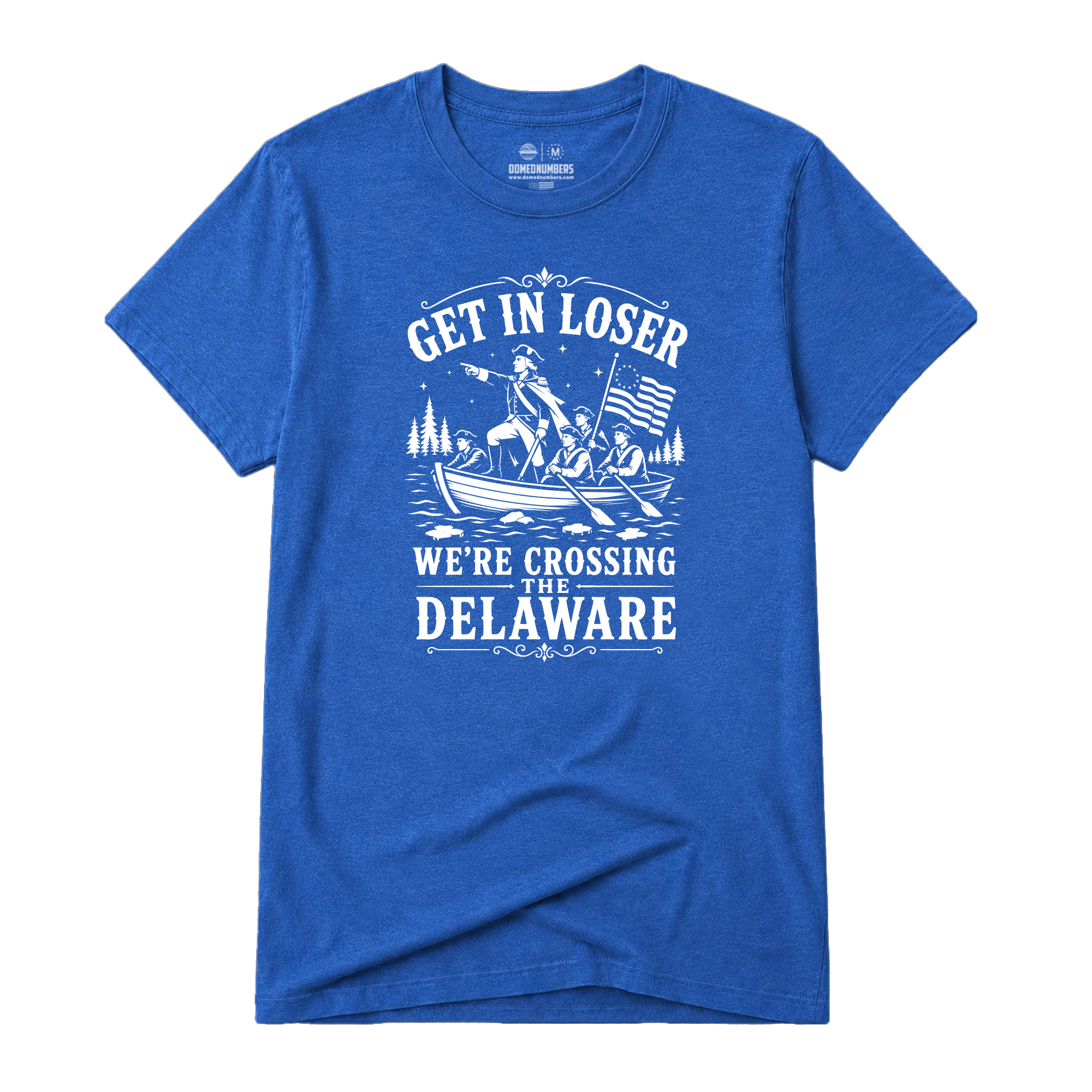 Get in Loser, Adult Unisex Short Sleeve Tee