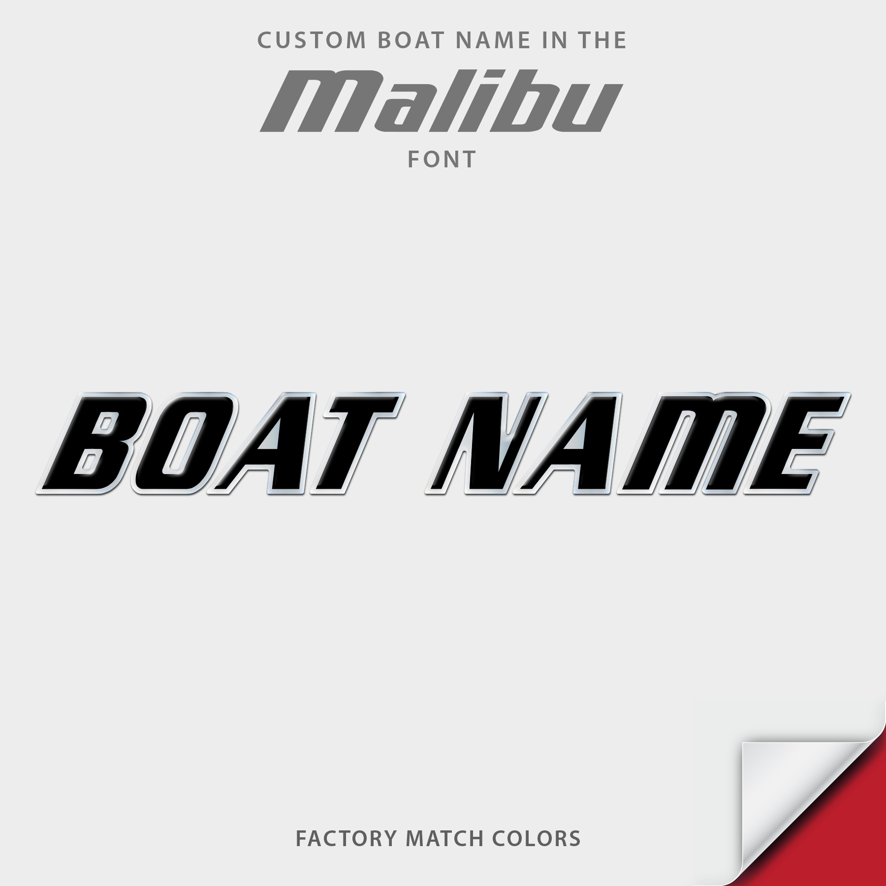 2014-2019 Malibu Domed Boat Name, Factory Decal Matched Colors