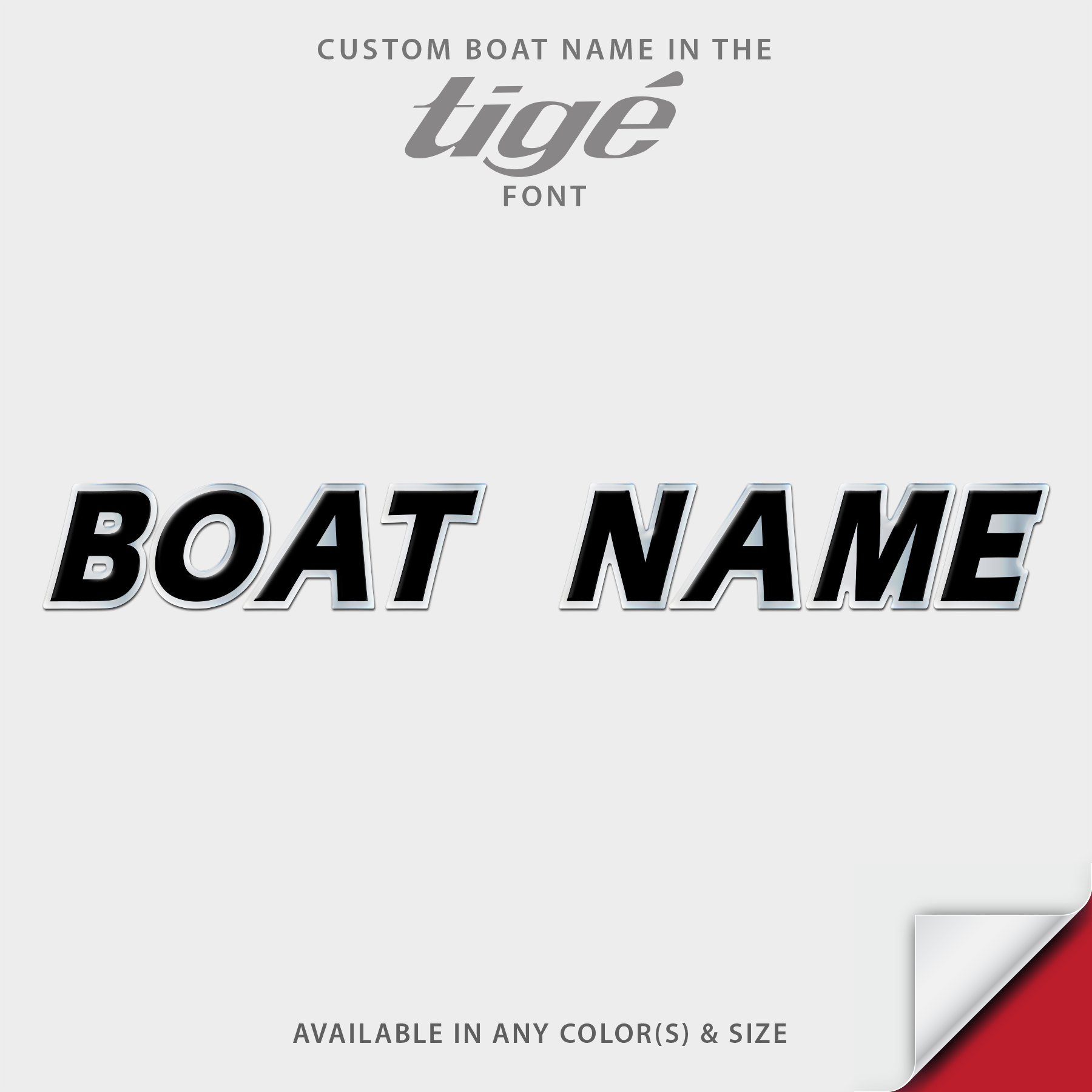 Tige Domed Boat Name