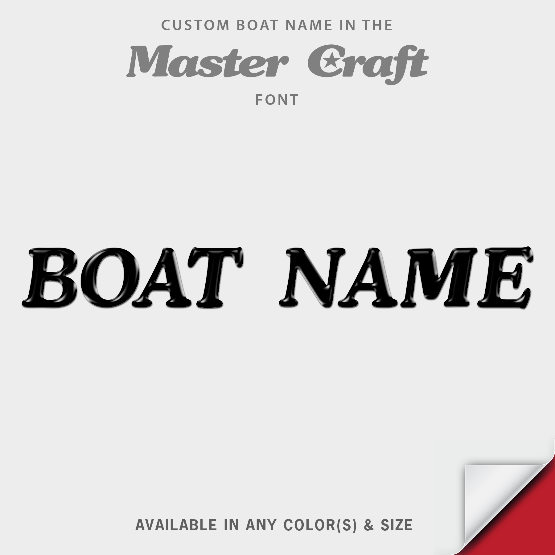 1982-1986, 1993 MasterCraft Stars and Stripes Domed Boat Name