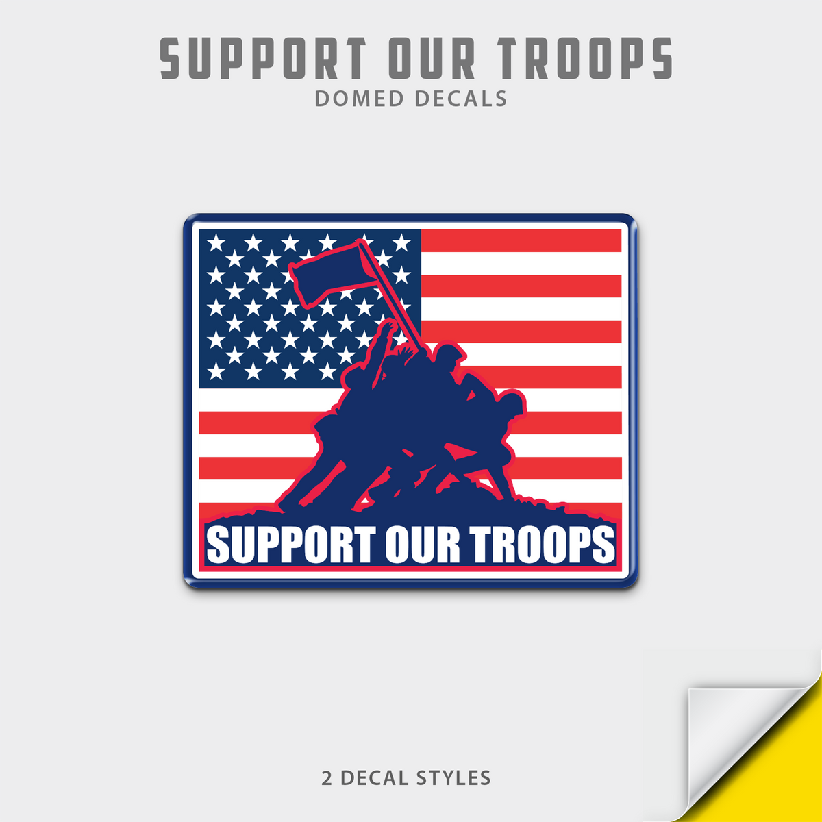 US Support Our Troops Domed Decals