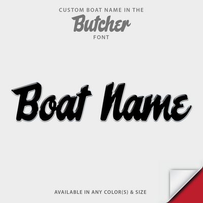 Butcher Domed Boat Name