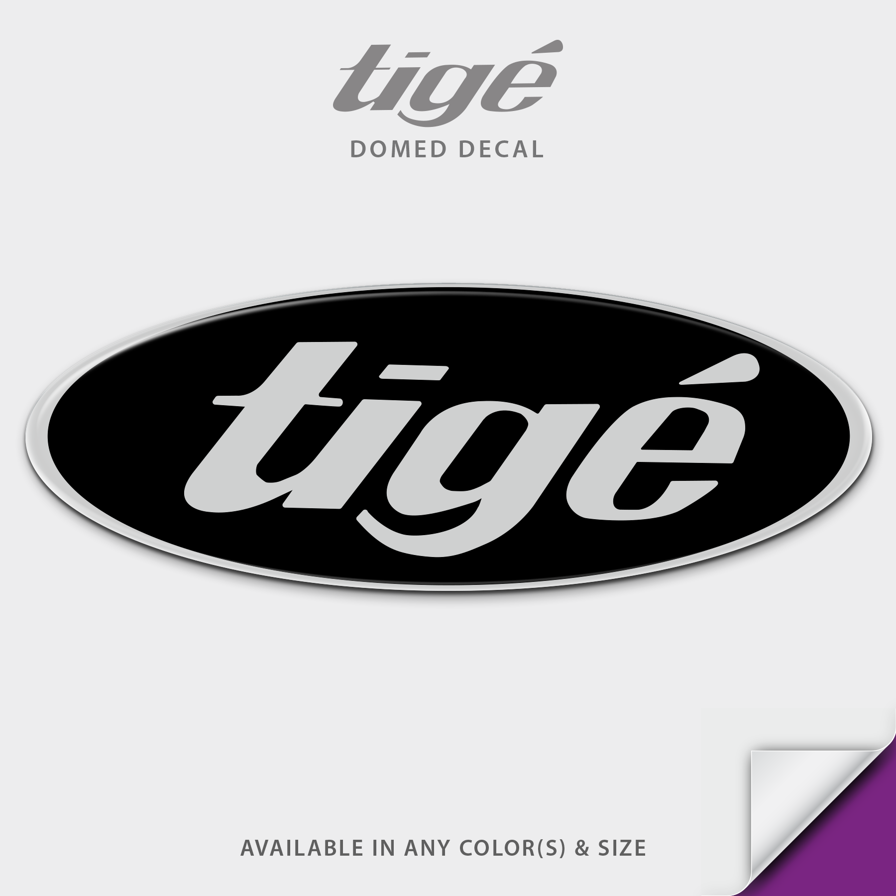 Tige Domed Seat Decal