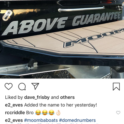 Moomba Domed Boat Name