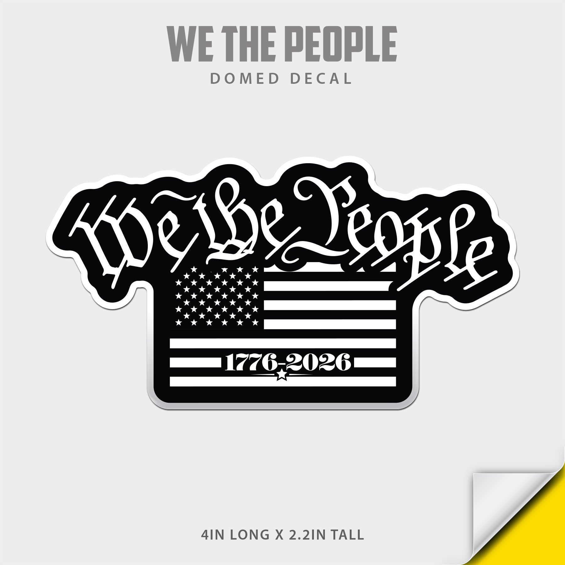 We The People Domed Decal