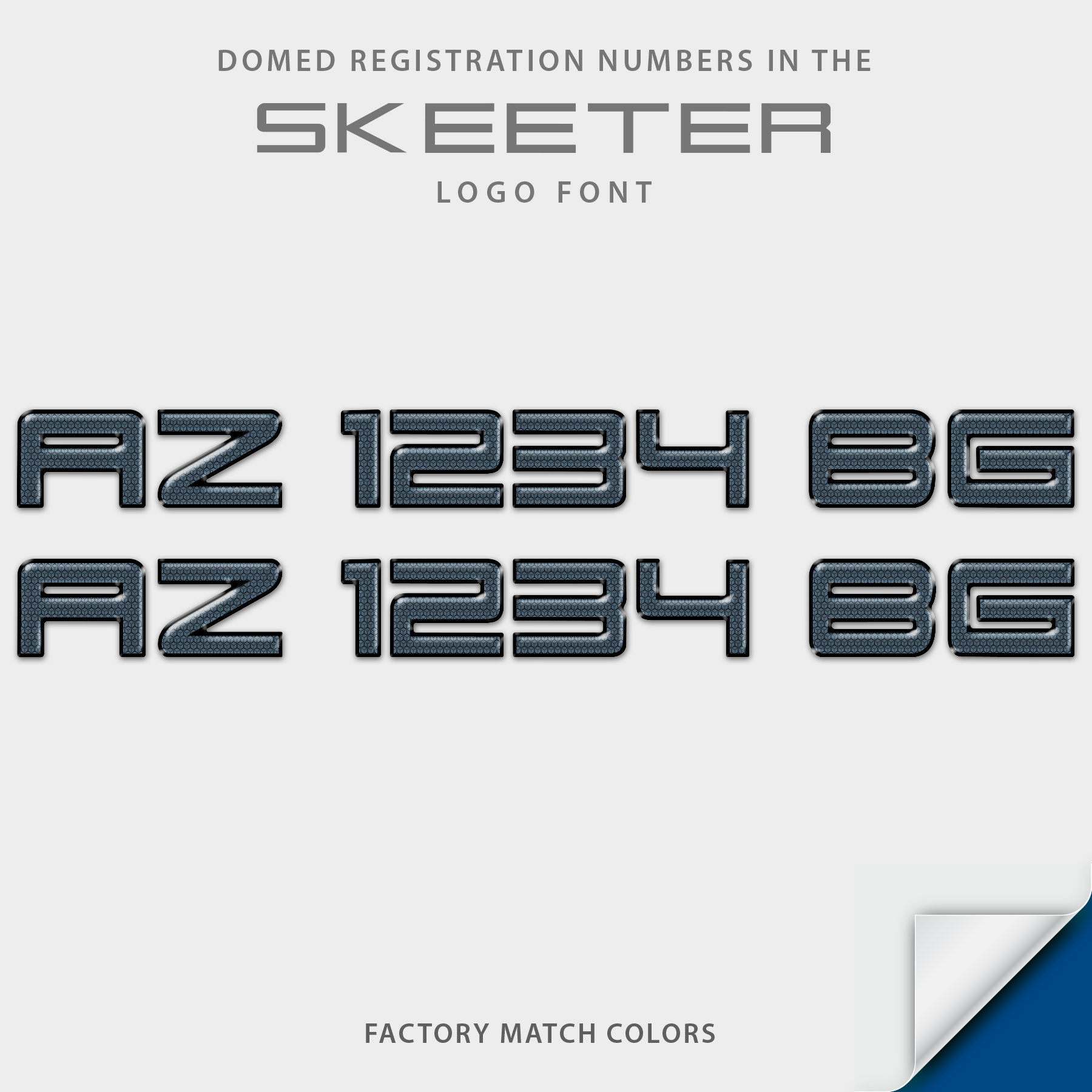 Skeeter Domed Registration, Factory Matched Pattern