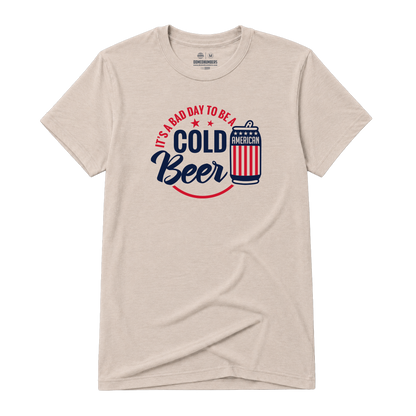 Bad Day Cold Beer, Adult Unisex Short Sleeve Tee