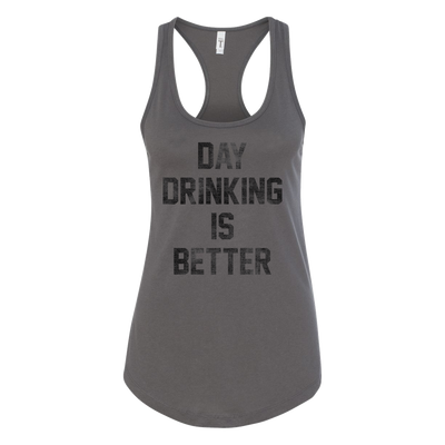 Day Drinking is Better, Women's Racerback Tank