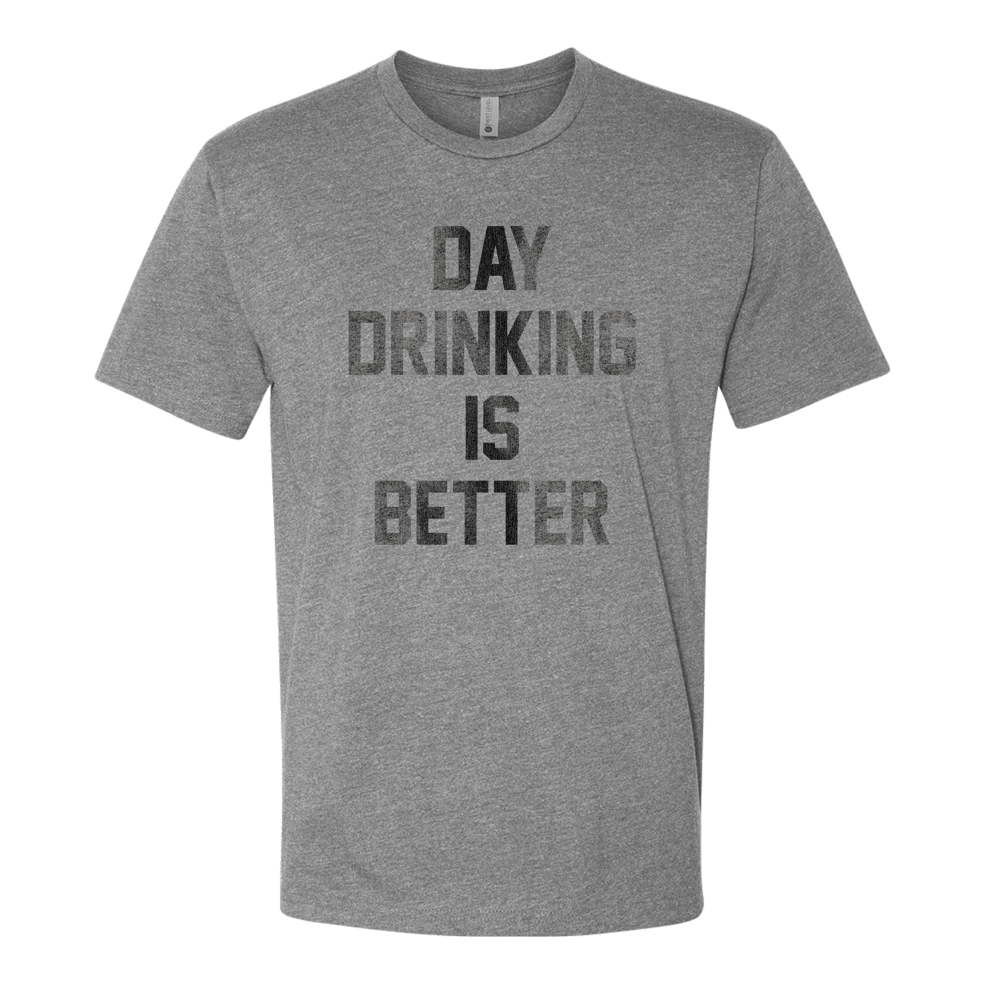 Day Drinking is Better, Adult Unisex Short Sleeve Tee