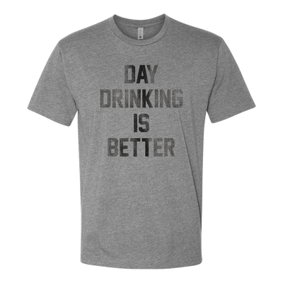 Day Drinking is Better, Adult Unisex Short Sleeve Tee