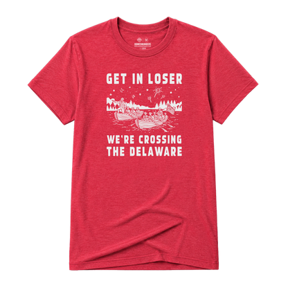 Get in Loser, Adult Unisex Short Sleeve Tee