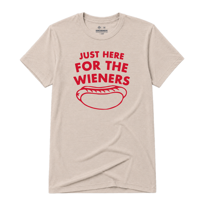 Here for Wieners, Adult Unisex Short Sleeve Tee